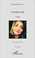 Reshat Sahitaj - L'embuscade, Häftad