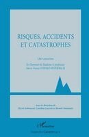 Steinle Feurbach Marie France - Risques, accidents et catastrophes, Häftad. Tillgänglighet: Lägg i varukorg