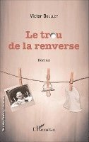 Victor Boullet - trou de la renverse, Häftad. Tillgänglighet: Lägg i varukorg