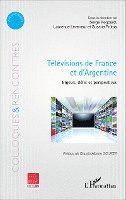 Regourd Serge - Télévisions de France et d'Argentine, Häftad. Tillgänglighet: Lägg i varukorg