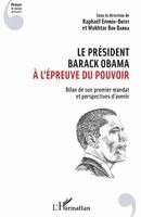 Eppreh-Butet Raphael - président Barack Obama à l'épreuve du pouvoir, Häftad