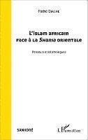 Pathe Diagne - L'Islam africain face à la Sharia orientale, Häftad
