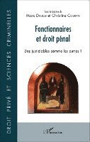 Christine Courtin - Fonctionnaires et droit pénal, Häftad. Tillgänglighet: Lägg i varukorg