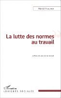 lutte des normes au travail
