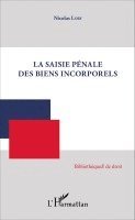 Nicolas Lory - Saisie pénale des biens incorporels, Häftad
