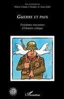 L'Huillier Marie Claude - Guerre et paix, Häftad. Tillgänglighet: Lägg i varukorg