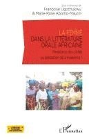Marie-Rose Abomo-Mvondo Maurin - femme dans la littérature orale africaine, Häftad. Tillgänglighet: Lägg i varukorg