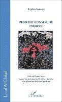 Bogdanov Bogdan - Penser et construire l'Europe, Häftad