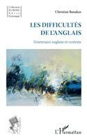 Christian Banakas - Les difficultés de l'anglais, Häftad