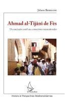 Ahmad al-Tijâni de Fès