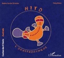 Weiss Dany - Nito l'ornithorynque, Häftad