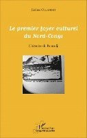 premier foyer culturel du Nord-Congo