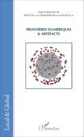 Imad Saleh, Naserddine Bouhai, Hakim Hachour - Frontières numériques et artéfacts, Häftad