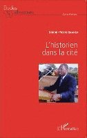 Ekanza Simon Pierre - L'historien dans la cité, Häftad. Tillgänglighet: Lägg i varukorg