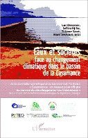 Luc Descroix - Eaux et sociétés face au changement climatique dans le bassin de la Casamance, Häftad