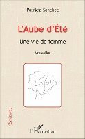 L'Aube d'Eté