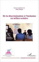 Altay Manço - De la discrimination à l'inclusion en milieu scolaire, Häftad