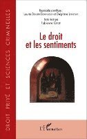 Ghelfi Fabienne - droit et les sentiments, Häftad. Tillgänglighet: Lägg i varukorg