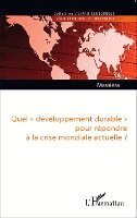 Alain Massiera - Quel "développement durable" pour répondre à la crise mondiale actuelle ?, Häftad. Tillgänglighet: Lägg i varukorg