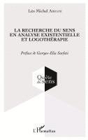 Abrami Leo Michel - recherche du sens en analyse existentielle et logothérapie, Häftad