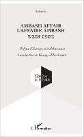 Georges-Elia Sarfati - Ambash affair, Häftad