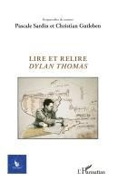 Christian Gutleben - Lire et relire Dylan Thomas, Häftad. Tillgänglighet: Lägg i varukorg