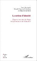 Maude Hatano-Chalvid - notion d'identité, Häftad