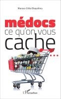Maryse-Gilda Blaquières - Médocs, Häftad