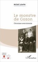 Michel Loirette - monstre de Gozon, Häftad