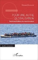 Roland Guillon - Pour une autre globalisation, Häftad
