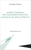 droit à l'instruction dans la jurisprudence de la Cour européenne des droits de l'Homme