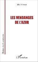 Les vendanges de l'azur