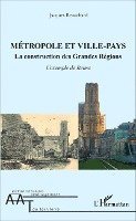 Jacques Beauchard - Métropole et ville-pays, Häftad
