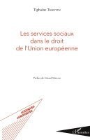 Les services sociaux dans le droit de l'Union européenne
