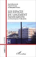 Francoise Dureau - Les espaces du logement, Häftad. Tillgänglighet: Lägg i varukorg