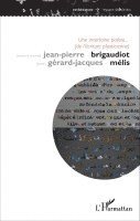 Gérard Jacques Melis, Jean-Pierre Brigaudiot - incertaine poésie... (de l'écriture plasticienne), Häftad