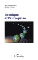 Martine Brasseur - L'éthique et l'entreprise, Häftad