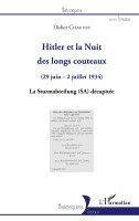 Didier Chauvet - Hitler et la Nuit des longs couteaux, Häftad