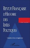 Eric Desmons - Revue Francaise d'Histoire Des Idées Politiques - 43, Häftad