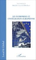 Gilles Rouet - Les Entreprises et l'intégration européenne, Häftad