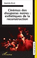 Daniela Ricci - Cinémas des diasporas noires, Häftad