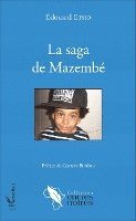 Edouard Etsio - La saga de Mazemb, Övrigt