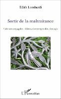 Lombardi Edith - Sortir de la maltraitance, Häftad. Tillgänglighet: Lägg i varukorg
