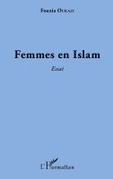 Fouzia Oukazi - Femmes en Islam, Häftad