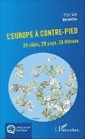Vivancos Patrice - L'Europe à contre-pied, Häftad