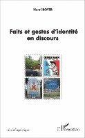Henri Boyer - Faits et gestes d'identité en discours, Häftad