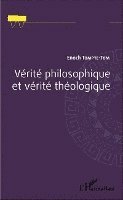 Vérité philosophique et vérité théologique