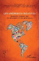 Villafuerte Susana, Drouilleau Felicie, Pujol Charlotte - Les Amériques créatives, Häftad