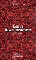 Echos des murmures. Nouvelles