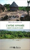 Mallon Kéita-Kouyate - L'Hyène affamée, Häftad